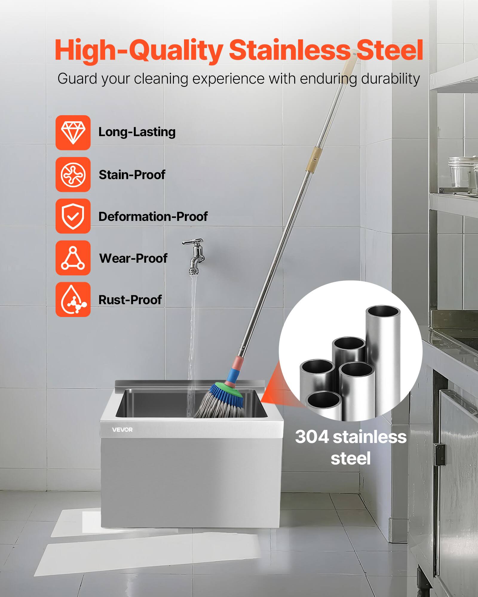 High-Quality Stainless Steel  
Guard your cleaning experience with enduring durability  

- Long-Lasting  
- Stain-Proof  
- Deformation-Proof  
- Wear-Proof  
- Rust-Proof  

304 stainless steel