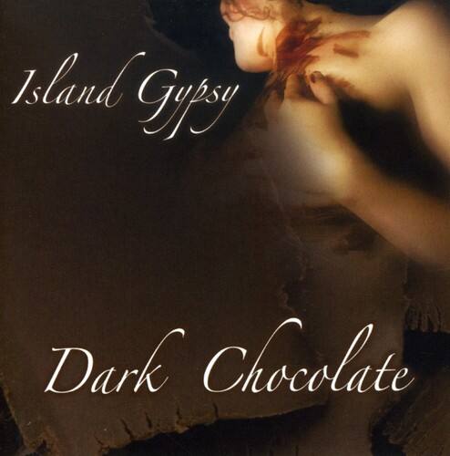 Island Gypsy  
Dark Chocolate