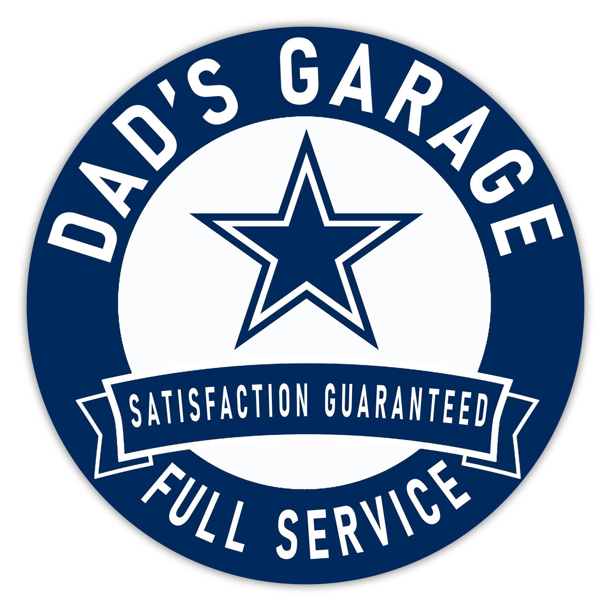 DAD'S GARAGE  
SATISFACTION GUARANTEED  
FULL SERVICE