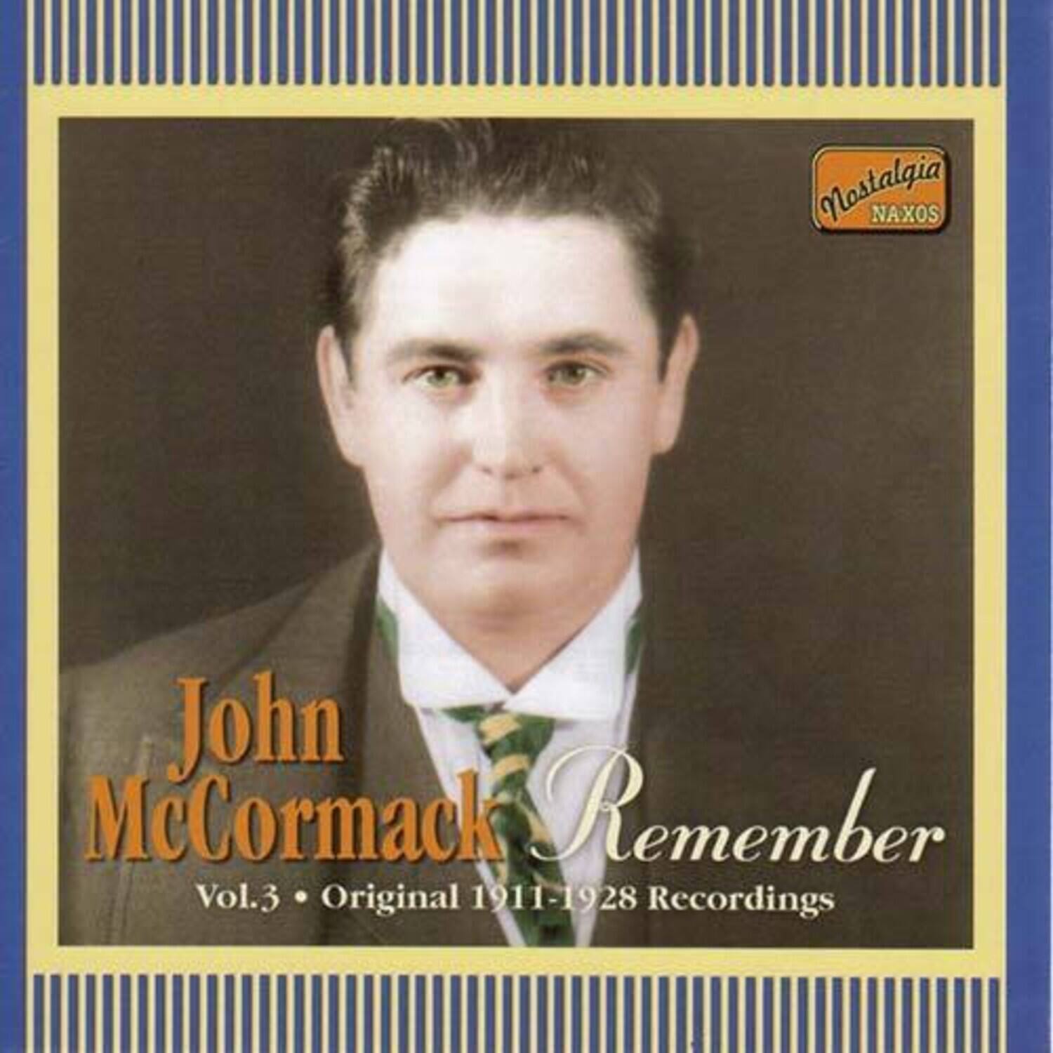John McCormack - Remember (1911-28)   - COMPACT DISCS [CD]