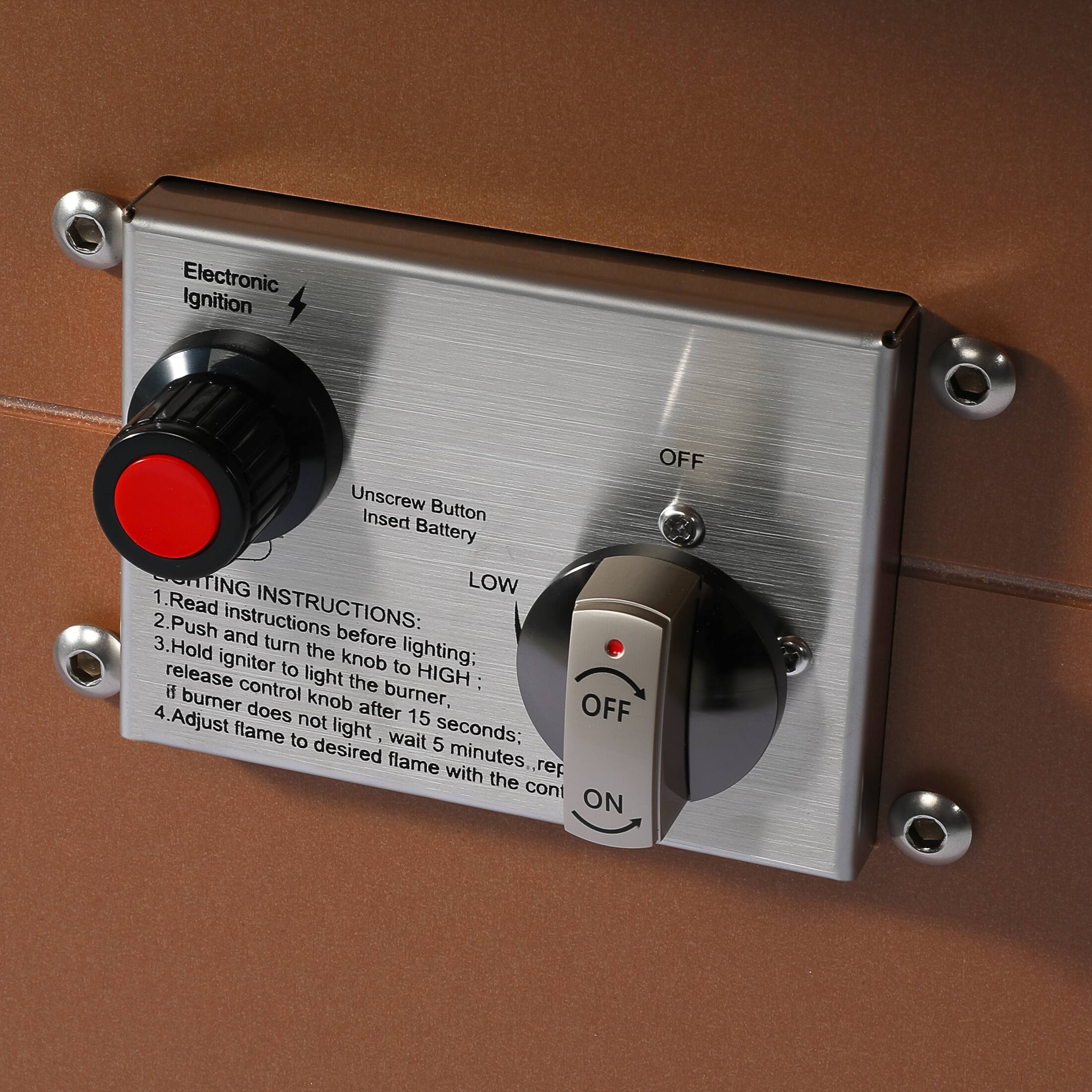 Electronic Ignition OFF  
Unscrew Button Insert Battery  

LIGHTING INSTRUCTIONS:  
1. Read instructions before lighting.  
2. Push and turn the knob to HIGH.  
3. Hold ignitor to light the burner.  
4. Release control knob after 15 seconds.  
5. If burner does not light, wait 5 minutes.  
6. Adjust flame to desired flame with the control knob.