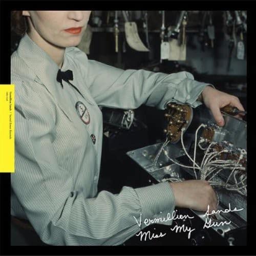 Vermillion Sands - Miss My Gun  - VINYL LP