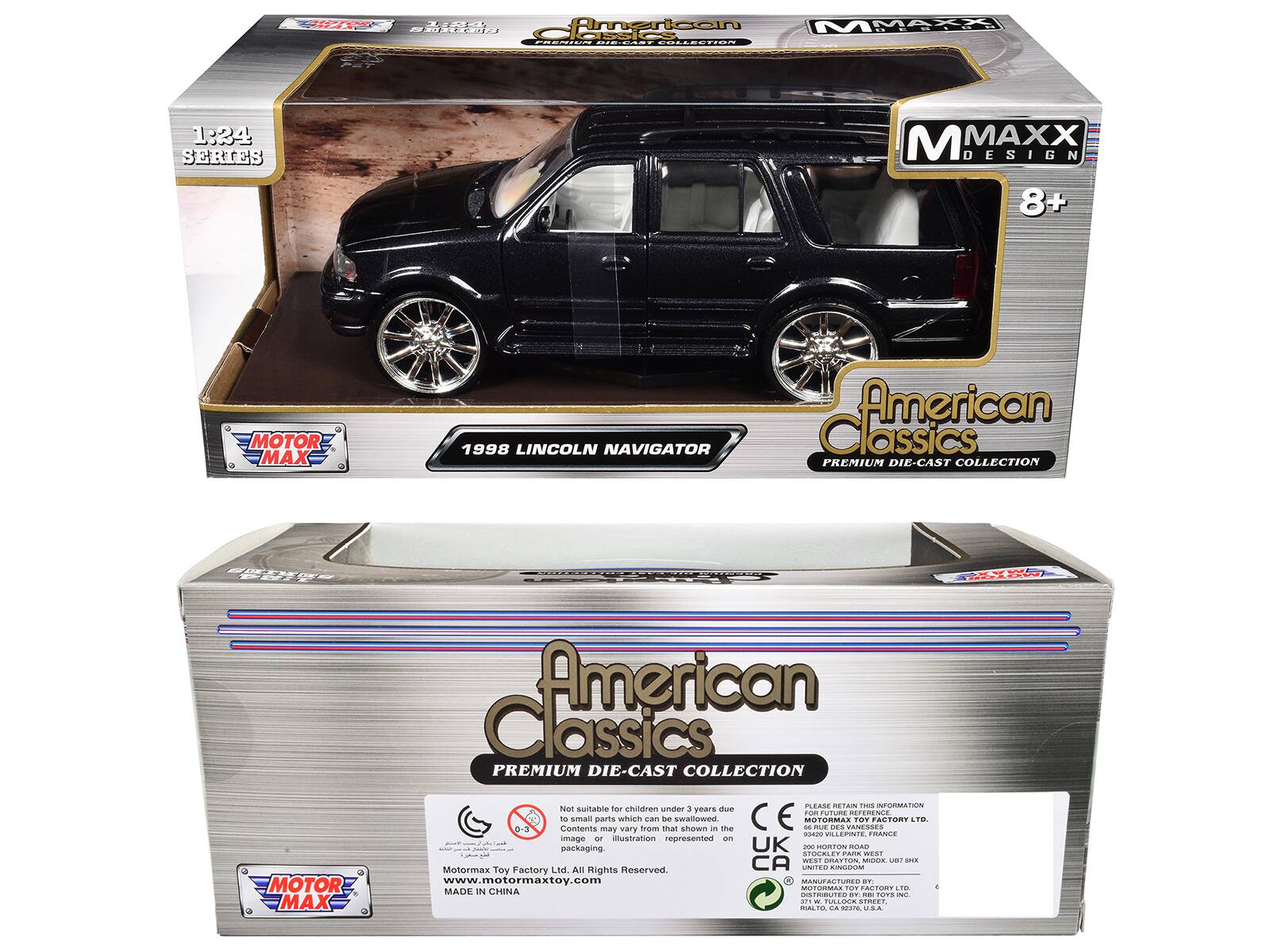 Sure, here is the corrected and grouped text from the image:

---

**Front of the Box:**

- **1:24 SERIES**
- **MOTOR MAX**
- **1998 LINCOLN NAVIGATOR**
- **American Classics**
- **PREMIUM DIE-CAST COLLECTION**
- **M MAXX DESIGN**
- **8+**

**Back of the Box:**

- **American Classics**
- **PREMIUM DIE-CAST COLLECTION**
- **Not suitable for children under 3 years due to small parts which may be a choking hazard.**
- **Contents may vary from that shown in the image or illustration represented on packaging.**
- **MOTOR MAX**
- **Motor Max Toy Factory Ltd. All Rights Reserved.**
- **www.motormaxtoy.com**
- **MADE IN CHINA**
- **UK**
- **CA**
- **CE**
- **0-3**
- **MOTOR MAX**
- **M MAXX DESIGN**
- **MOTOR MAX**
- **M MAXX DESIGN**
- **MOTOR MAX**
- **M MAXX DESIGN**
- **MOTOR MAX**
- **M MAXX DESIGN**
- **MOTOR MAX**
- **M MAXX DESIGN