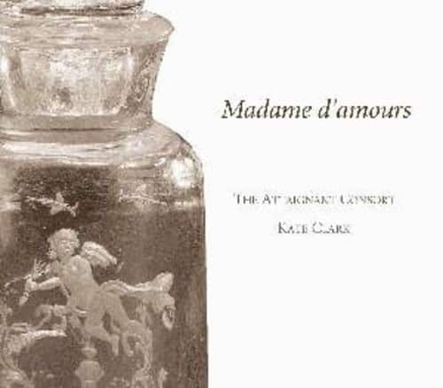 Kate Clark - Madame D'amours: Music for Renaissance Flute   - COMPACT DISCS [CD] price history on PriceWatchPro