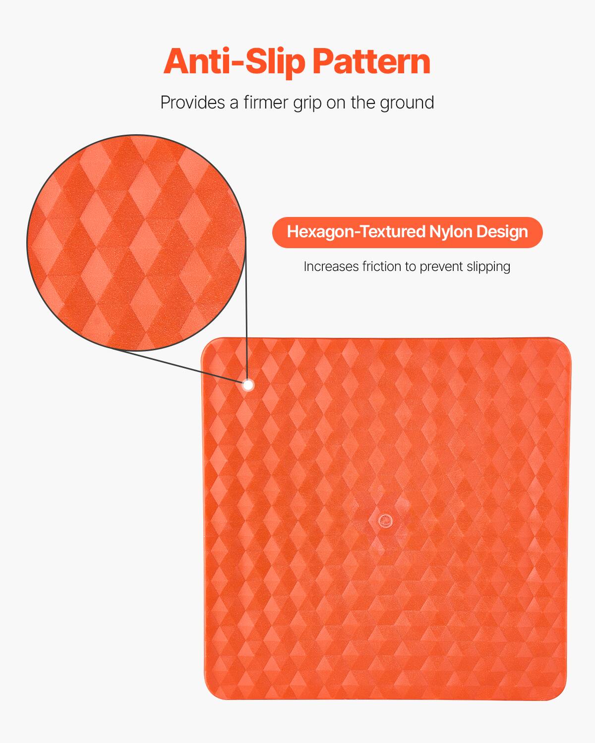 Anti-Slip Pattern Provides a firmer grip on the ground Hexagon-Textured Nylon Design Increases friction to prevent slipping
