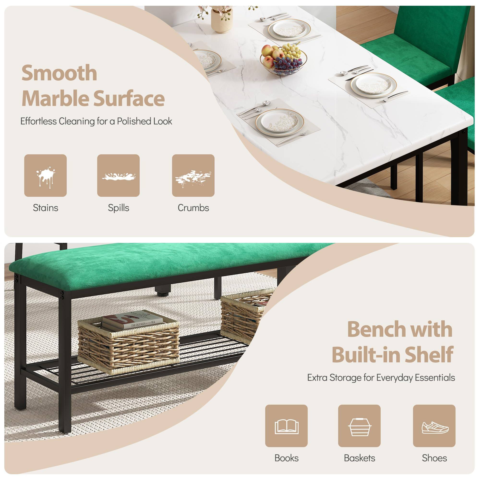 Smooth Marble Surface  
Effortless Cleaning for a Polished Look  
Stains Spills Crumbs  

Bench with Built-in Shelf  
Extra Storage for Everyday Essentials  
Books Baskets Shoes
