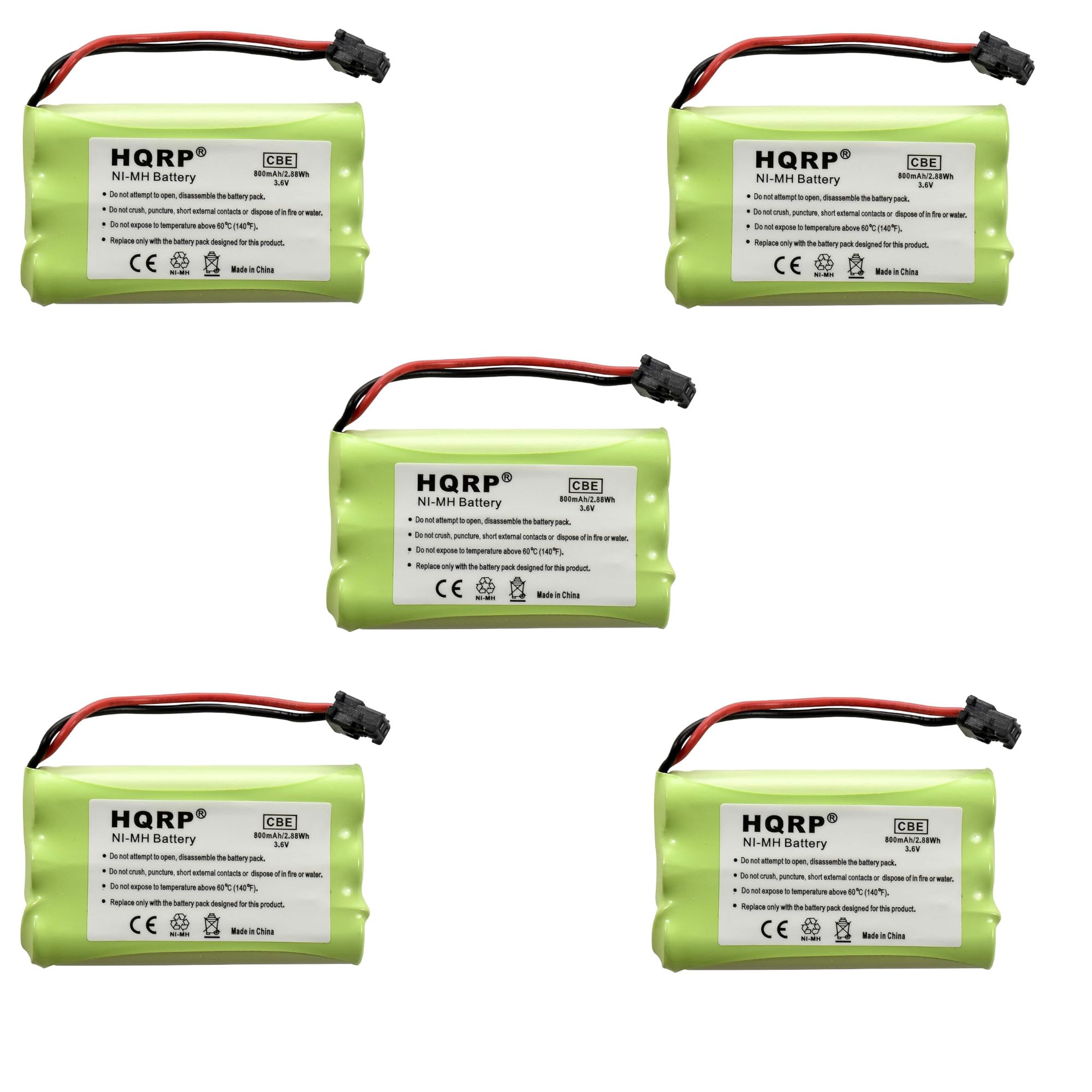 HQRP CBE NI-MH 800mAh/2.88Wh Battery

Do not attempt to open, disassemble the battery pack.
Do not crush, puncture, short external contacts or dispose in fire or water.
Do not expose to temperatures above 60°C (140°F).
Replace only with the battery pack designed for this product.

CE Made in China