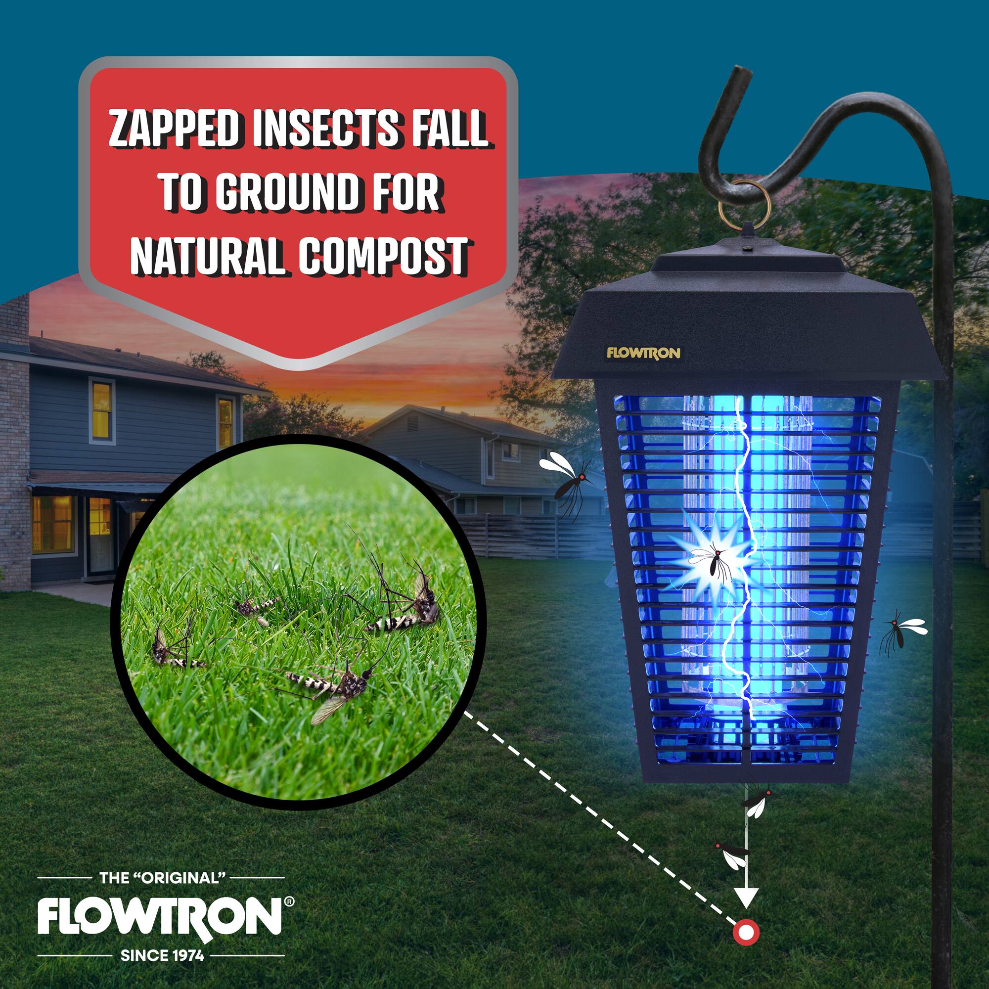FLOWTRON SINCE 1974
THE "ORIGINAL"
ZAPPED INSECTS FALL TO GROUND FOR NATURAL COMPOST