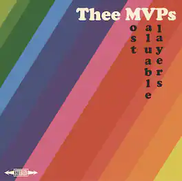 Thee Mvps - Most Valuable Players - VINYL LP