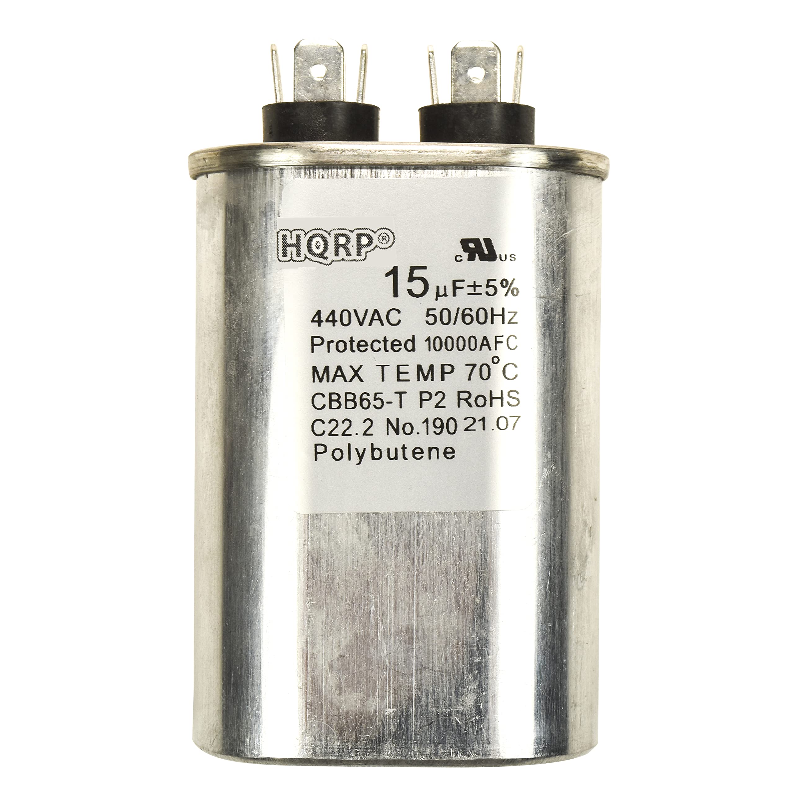 HQRP LR  
15 µF ±5%  
440VAC 50/60Hz  
Protected 10000AFC  
MAX TEMP 70°C  
CBB65-T P2 RoHS  
C22.2 No.190 21.07  
Polybutene