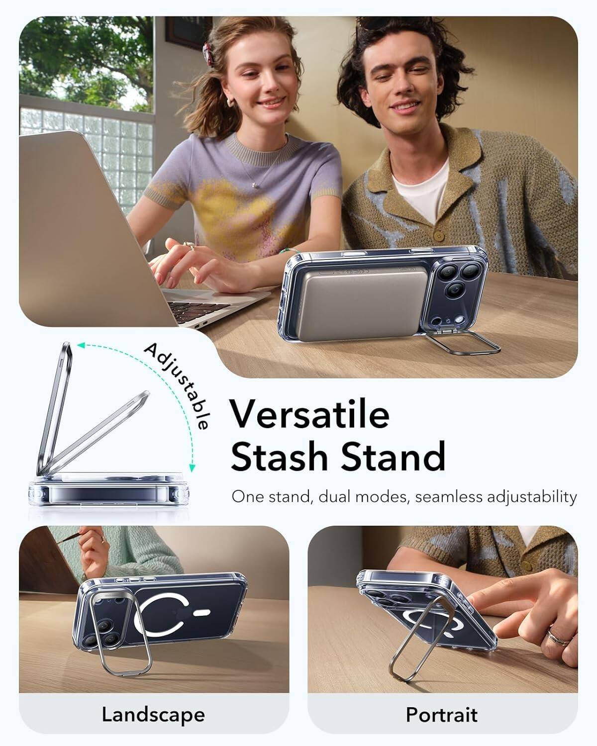 Adjustable  
Versatile Stash Stand  
One stand, dual modes, seamless adjustability  

Landscape  
Portrait