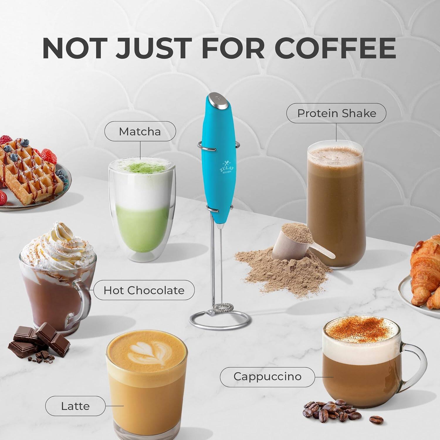 NOT JUST FOR COFFEE

- Matcha
- Protein Shake
- Hot Chocolate
- Latte
- Cappuccino