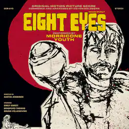 Goldberg,Devon / Morricone Youth - Eight Eyes (Original Soundtrack) - VINYL LP