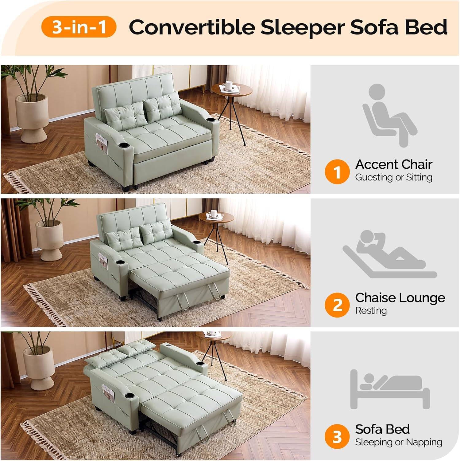 3-in-1 Convertible Sleeper Sofa Bed

1. Accent Chair: Guesting or Sitting
2. Chaise Lounge: Resting
3. Sofa Bed: Sleeping or Napping