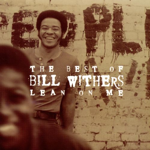  The Best of Bill Withers: Lean on Me [CD]