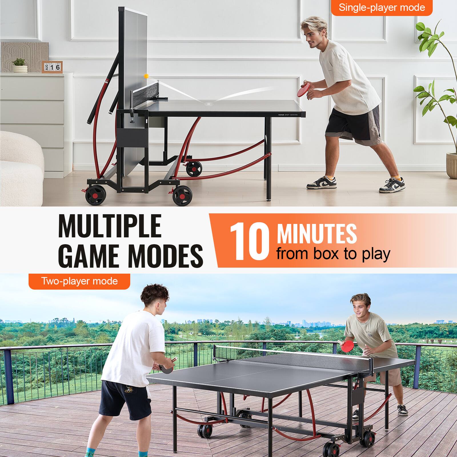Single-player mode

MULTIPLE GAME MODES

10 MINUTES from box to play

Two-player mode