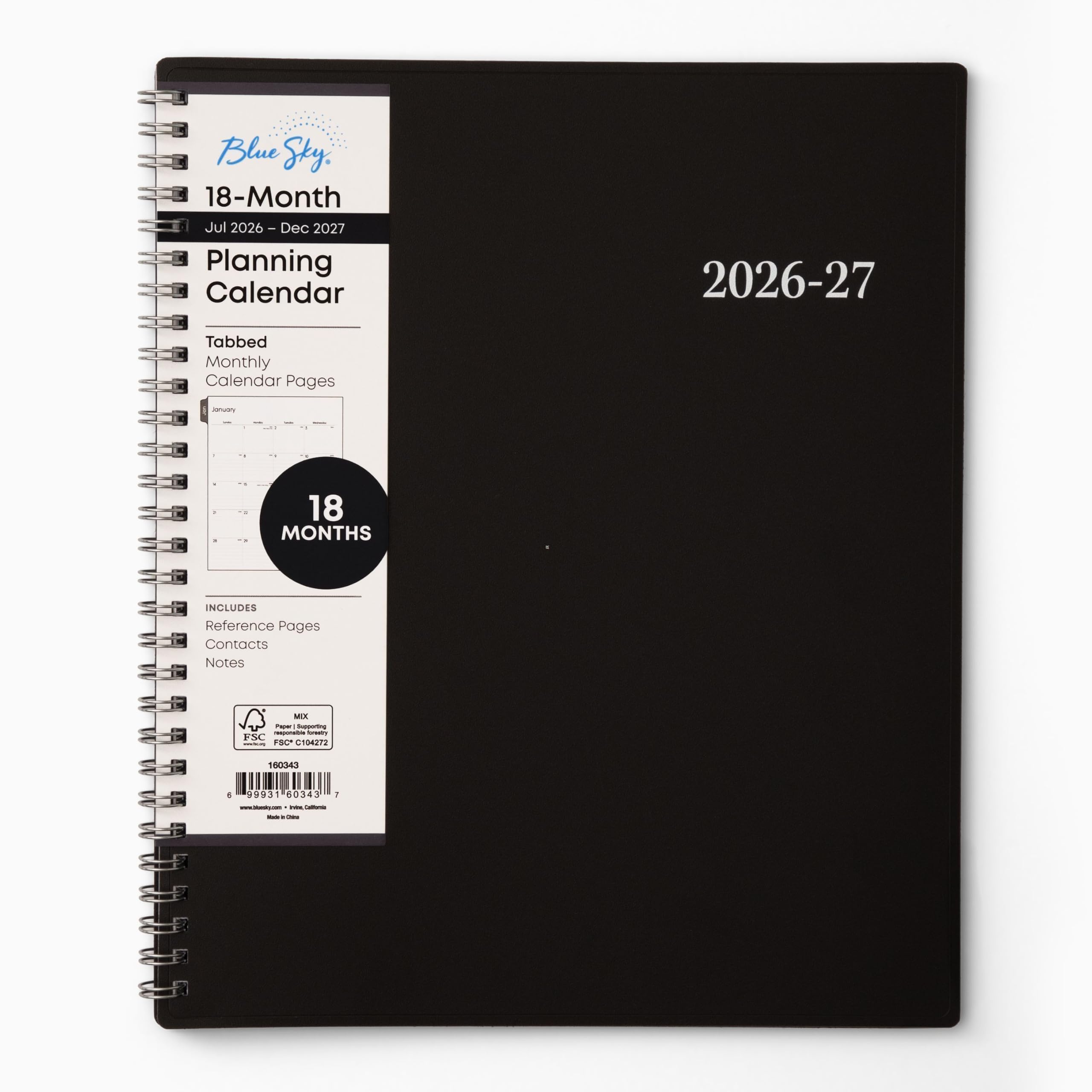Blue Sky, 18-Month Jul 2026 - Dec 2027 Planning Calendar  
2026-27  
Tabbed Monthly Calendar Pages  
18 MONTHS  
INCLUDES Reference Pages Contacts Notes  
MIX Paper Supporting FSC mazy FBC* C104272  
160343  
6 99931 60343 www.blog.com ntx Cattama
