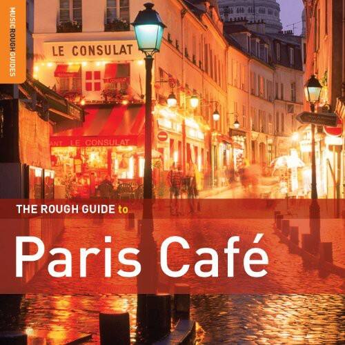 Various Artists - The Rough Guide To Paris Cafe: Second Edition  - COMPACT DISCS [CD] price history on PriceWatchPro
