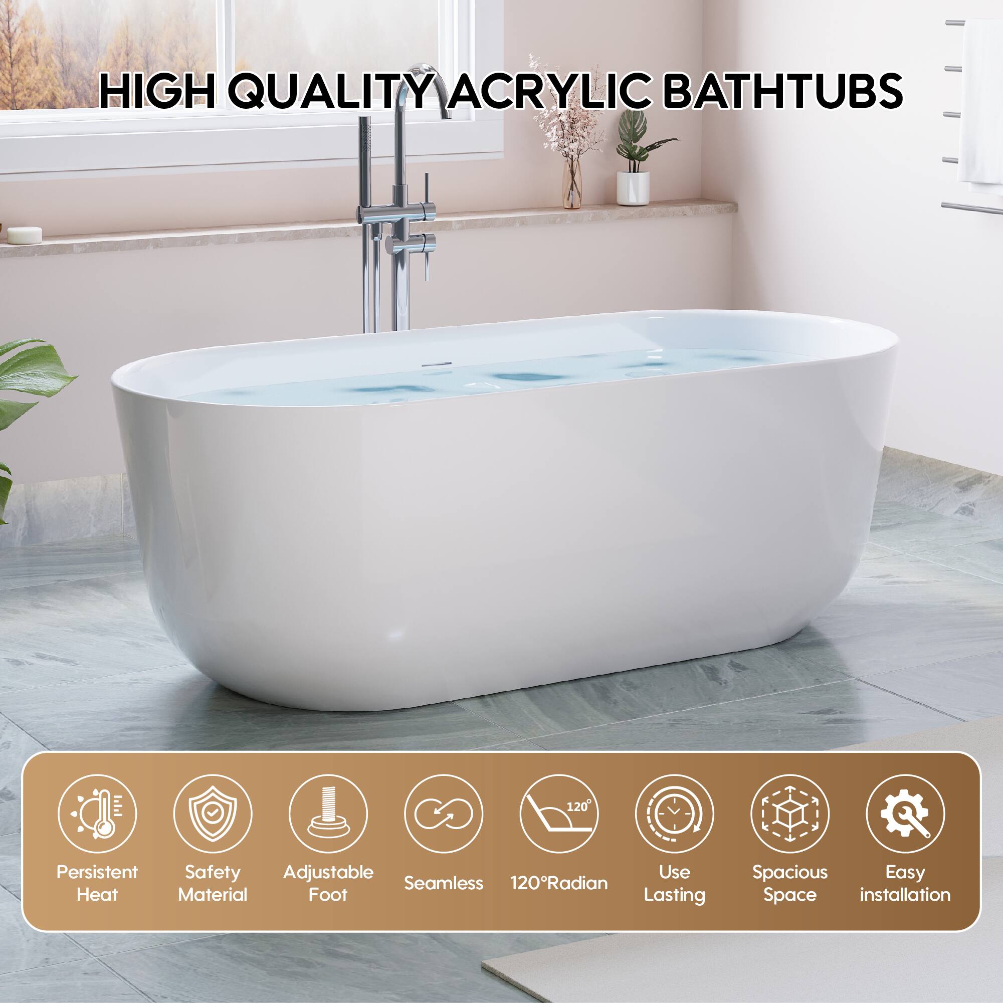HIGH QUALITY ACRYLIC BATHTUBS

- Persistent Heat
- Safety Material
- Adjustable Foot
- Seamless
- 120° Radian
- Use Lasting
- Spacious Space
- Easy installation