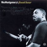 Front Standard. Wes Montgomery's Finest Hour [CD].