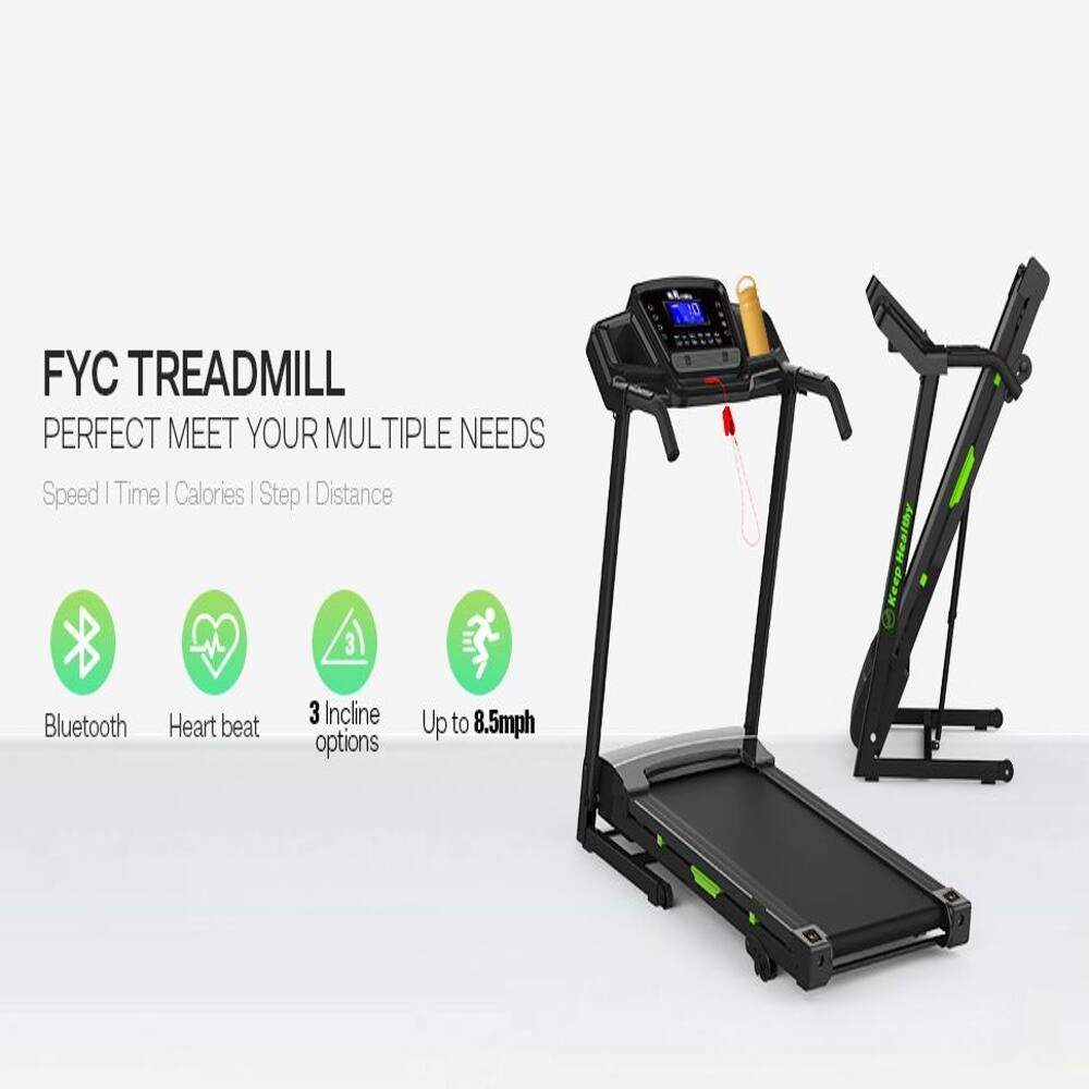 FYC TREADMILL  
PERFECT MEET YOUR MULTIPLE NEEDS  
Speed | Time | Calories | Step | Distance  

- Bluetooth  
- Heart beat  
- 3 Incline options  
- Up to 8.5mph