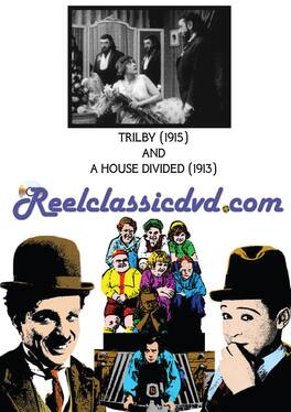 Trilby and a House Divided - DVD