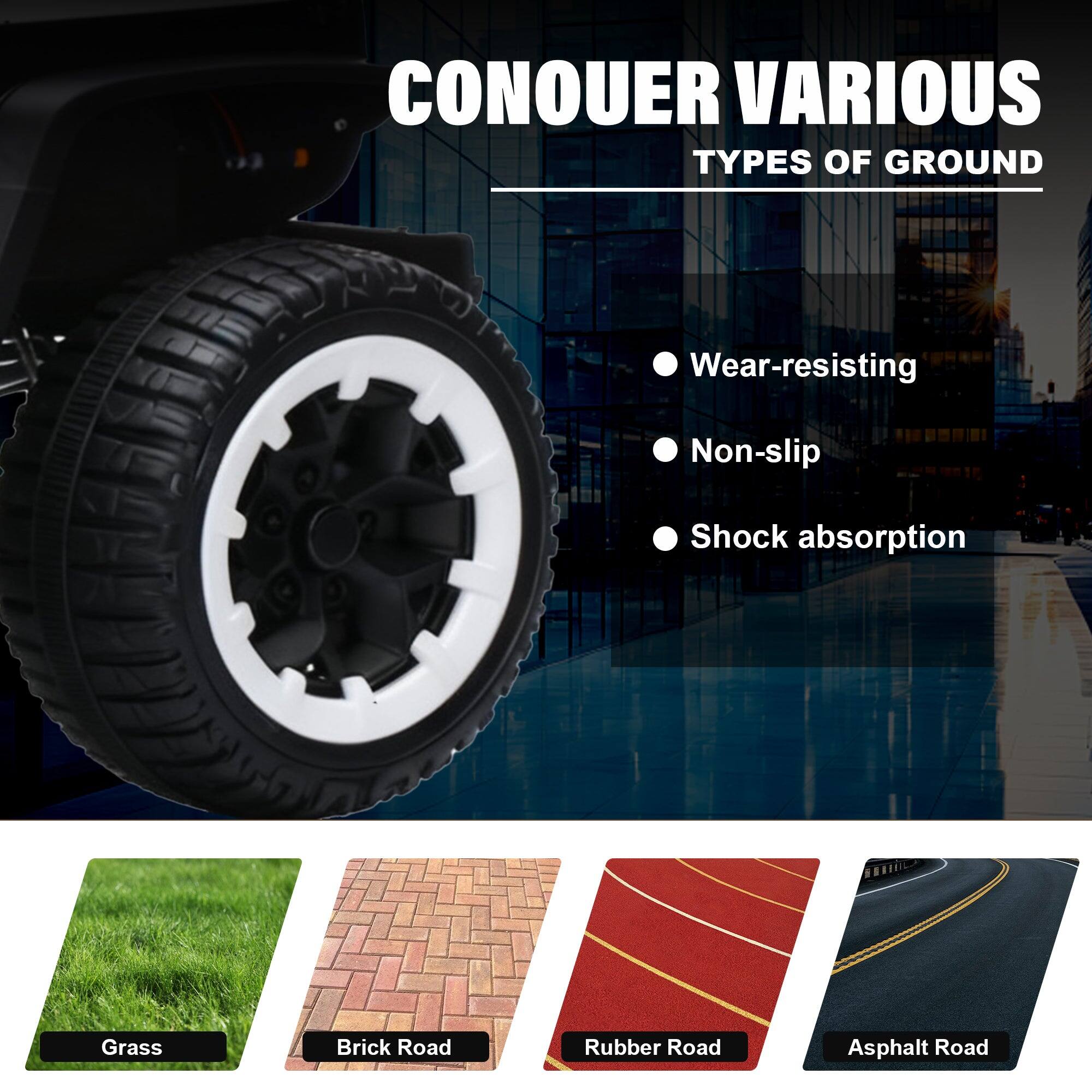 CONQUER VARIOUS TYPES OF GROUND

- Wear-resisting
- Non-slip
- Shock absorption

Grass  
Brick Road  
Rubber Road  
Asphalt Road