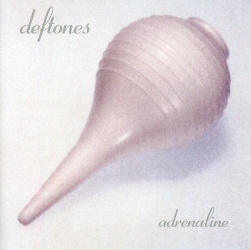 deftones  
adrenaline