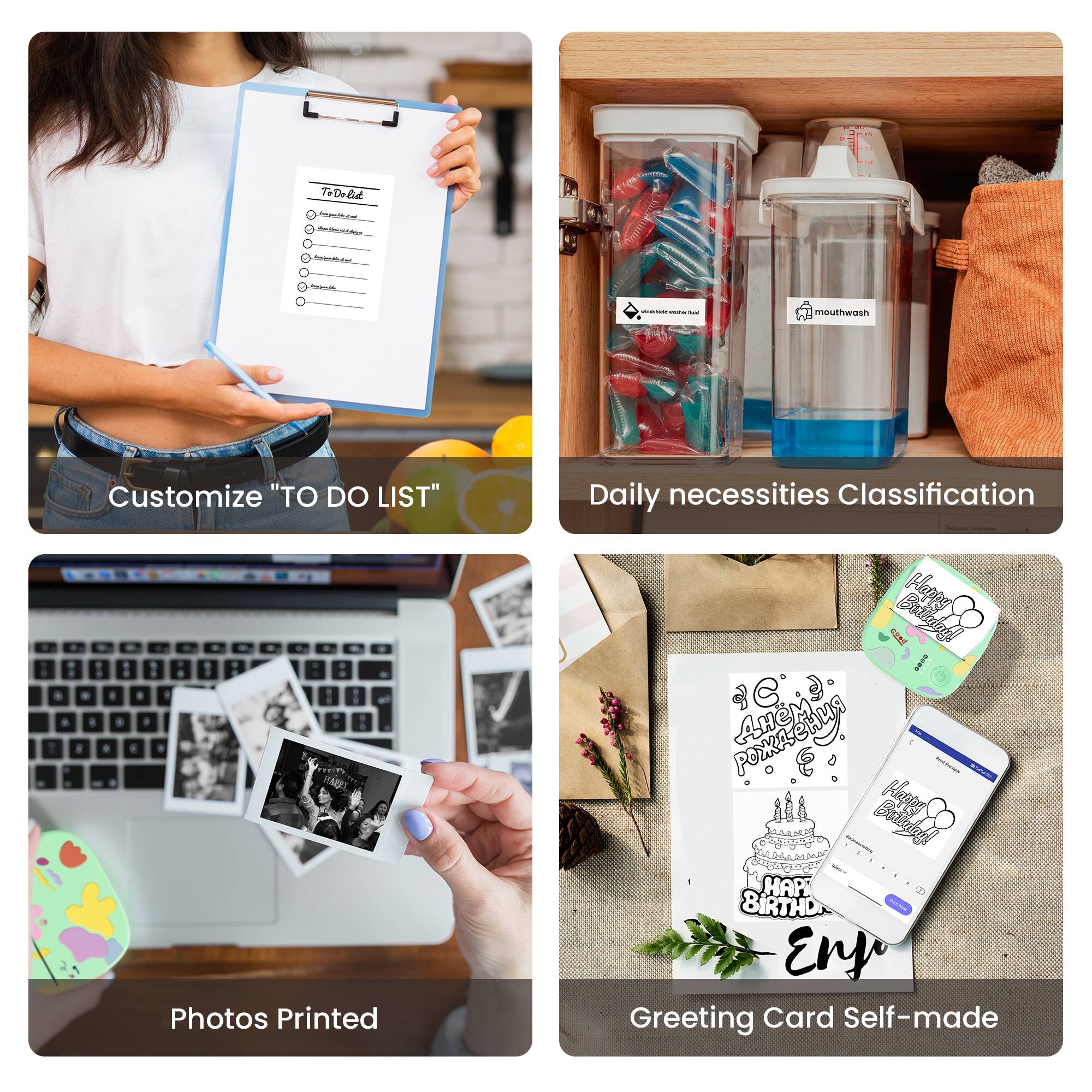 ToDolud  
- mamcw - - - - - : : mouthwosh  
Customize "TO DO LIST"  
Daily necessities Classification  
Photos Printed  
Greeting Card Self-made