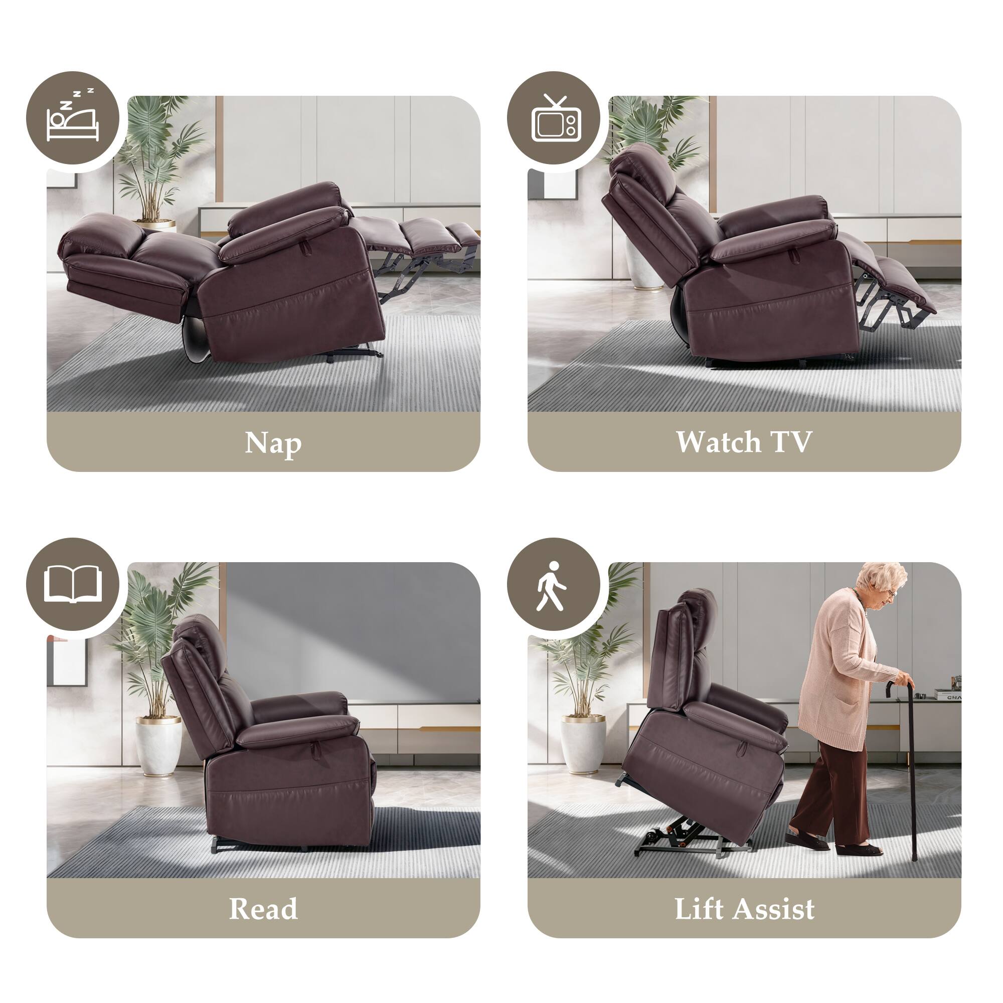 - Nap
- Watch TV
- Read
- Lift Assist