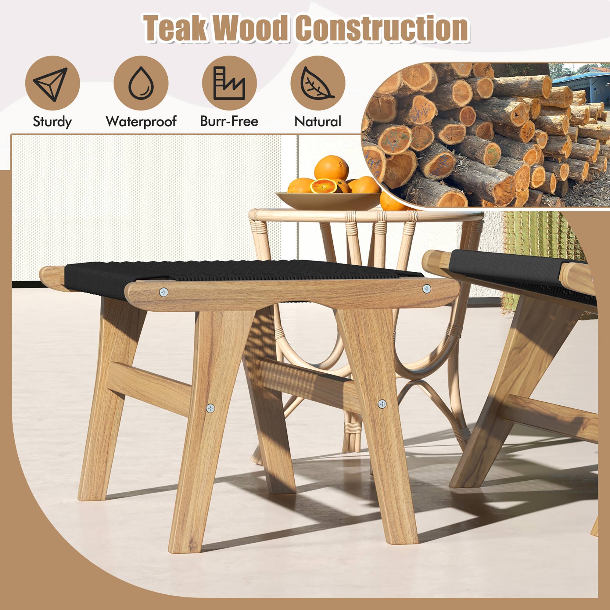 Teak Wood Construction

- Sturdy
- Waterproof
- Burr-Free
- Natural