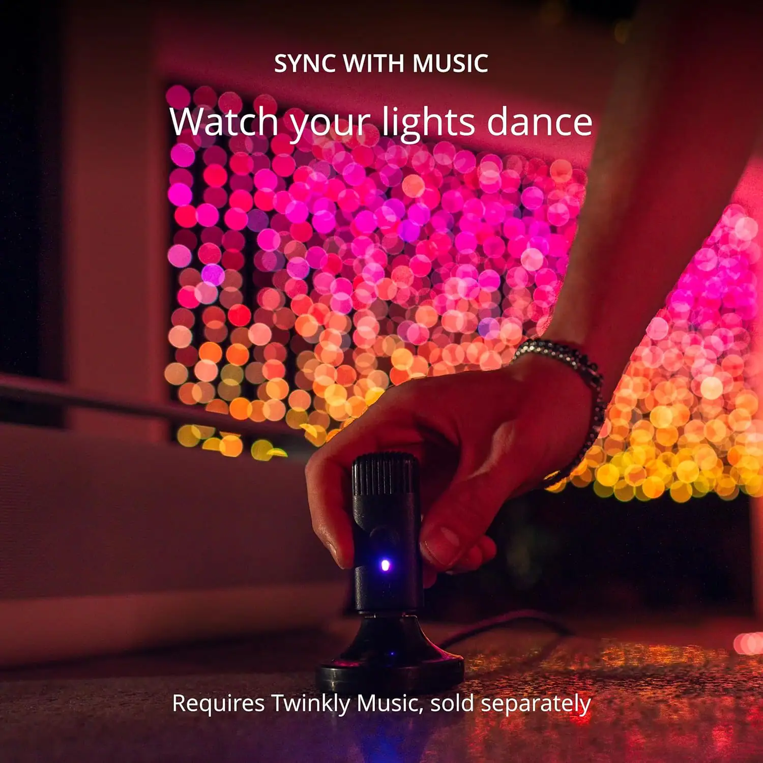 SYNC WITH MUSIC  
Watch your lights dance  

Requires Twinkly Music, sold separately
