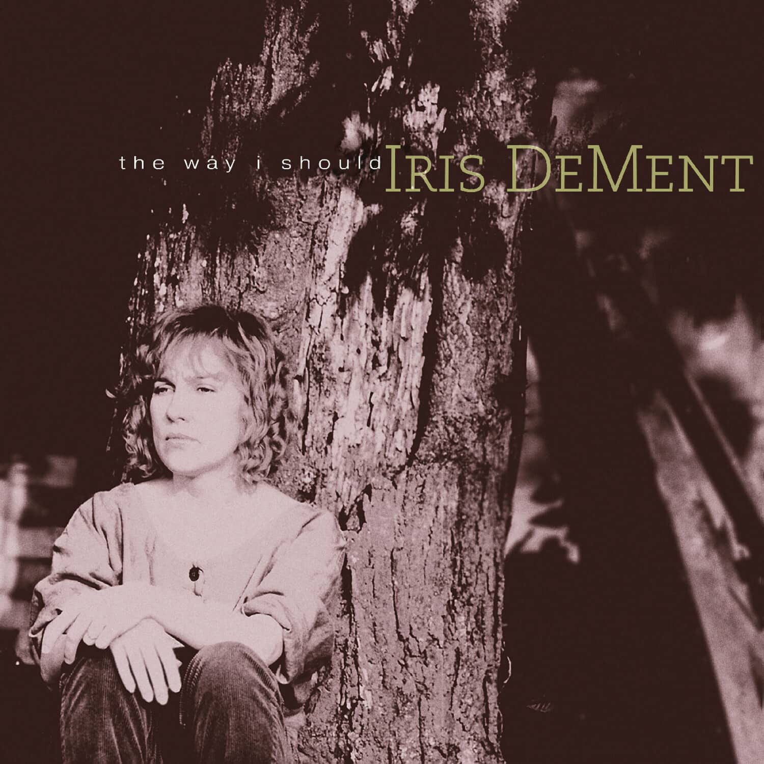 Iris DeMent - The Way I Should - 30th Anniversary   - VINYL LP