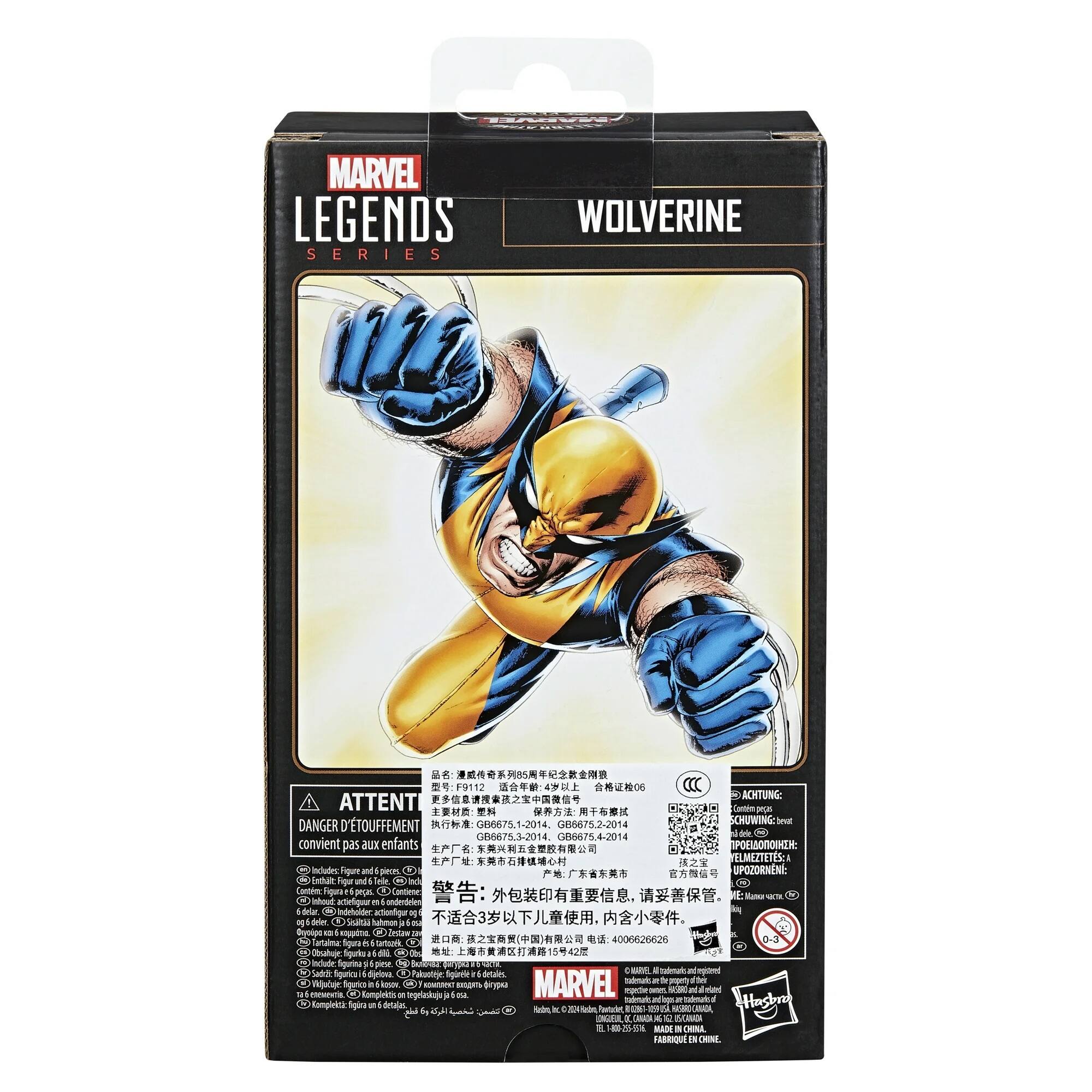MARVEL LEGENDS SERIES  
WOLVERINE  

ATTENTION  
DANGER D'ÉTOUFFEMENT  
Achtung  
ATTENTION  
DANGER D'ÉTOUFFEMENT  

convient pas aux enfants  
dk - convient pas aux enfants  
ELI: LMEZTETES  
UPOZORNENE: D atun higur mnds Tedle Lonten figua  
Contiete Kama C Iouc ateigr m + -ndereton n-trac cHO Indetrrdder actionlpue  
M deles  
S Drymipe - cpi Crtana Sigura i 4006626626 0-3 Cnaluje 3 : Include Tgarite s pese C Laeos  
- spoed Sigirice A -ries nnkutc Sgirie i drtales mee  
MARVEL de F iuec . AATT  
enou - - 186 cansrnTa Gn Kemploits Kompleck Iigiry  
frtain  
be  
-eds N ent Tw ON Hnsbro  
a  
CAMEN 5 - CHINLA IN CHINA  

Includes Figure and 6 accessories  
Incl