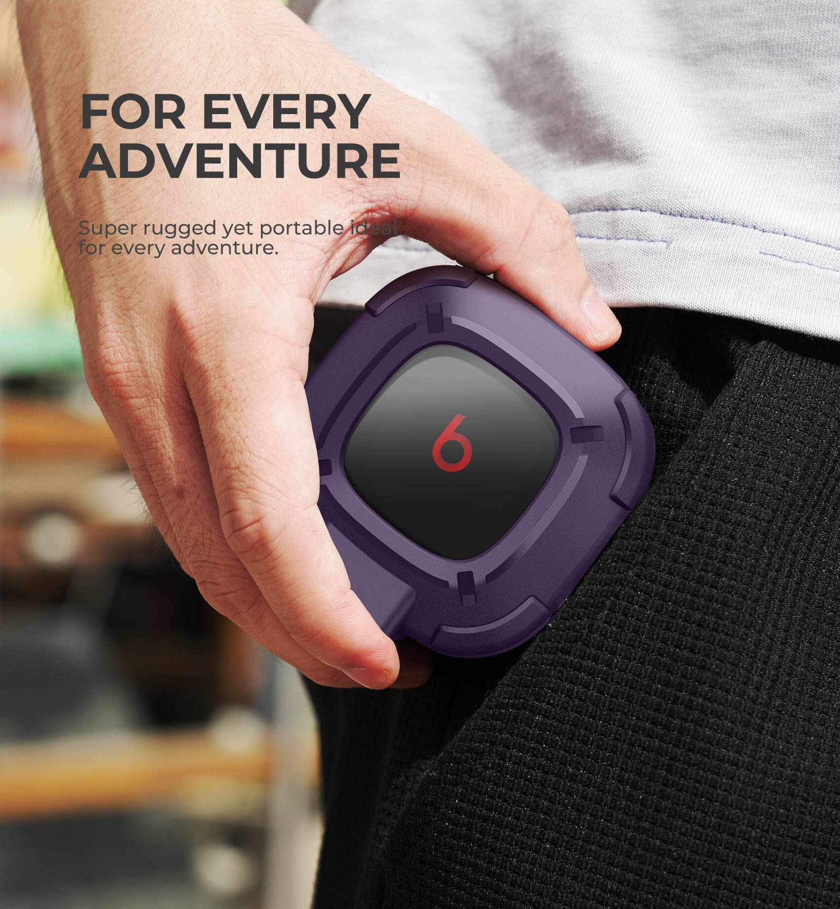 FOR EVERY ADVENTURE  
Super rugged yet portable, ideal for every adventure.