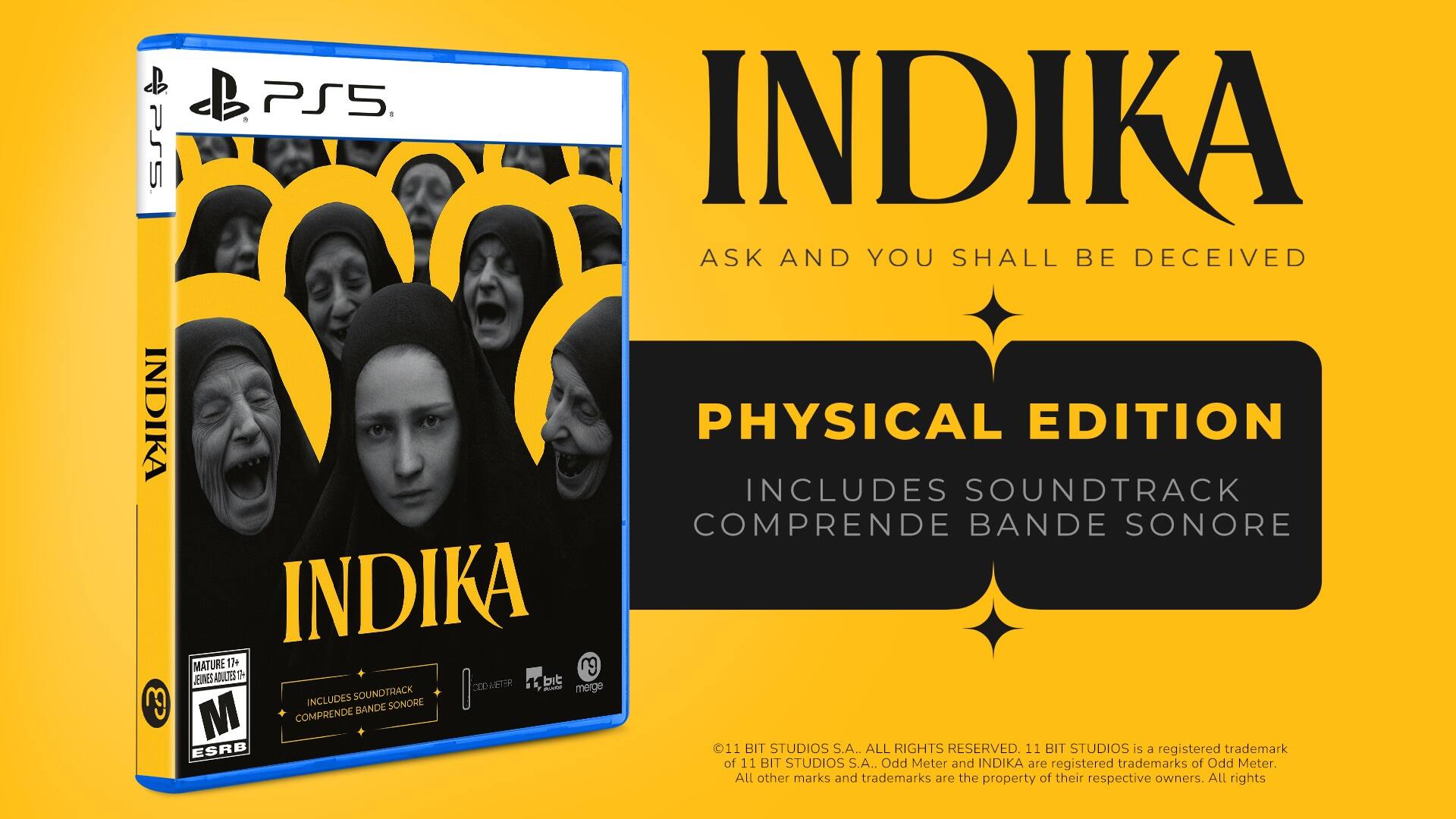 Indika is a video game that is available on the PlayStation 5 console. The game is rated Mature 17+ and is developed by 11 Bit Studios. The physical edition of the game includes a soundtrack, which is referred to as Bande Sonore. The game is a mature title, and all rights are reserved by 11 Bit Studios. The company is a registered trademark, and Odd Meter and Indika are also registered trademarks. All other marks and trademarks belong to their respective owners.