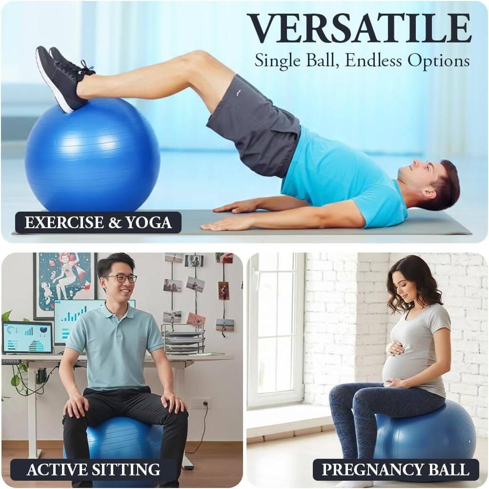 VERSATILE Single Ball, Endless Options

EXERCISE & YOGA

ACTIVE SITTING

PREGNANCY BALL