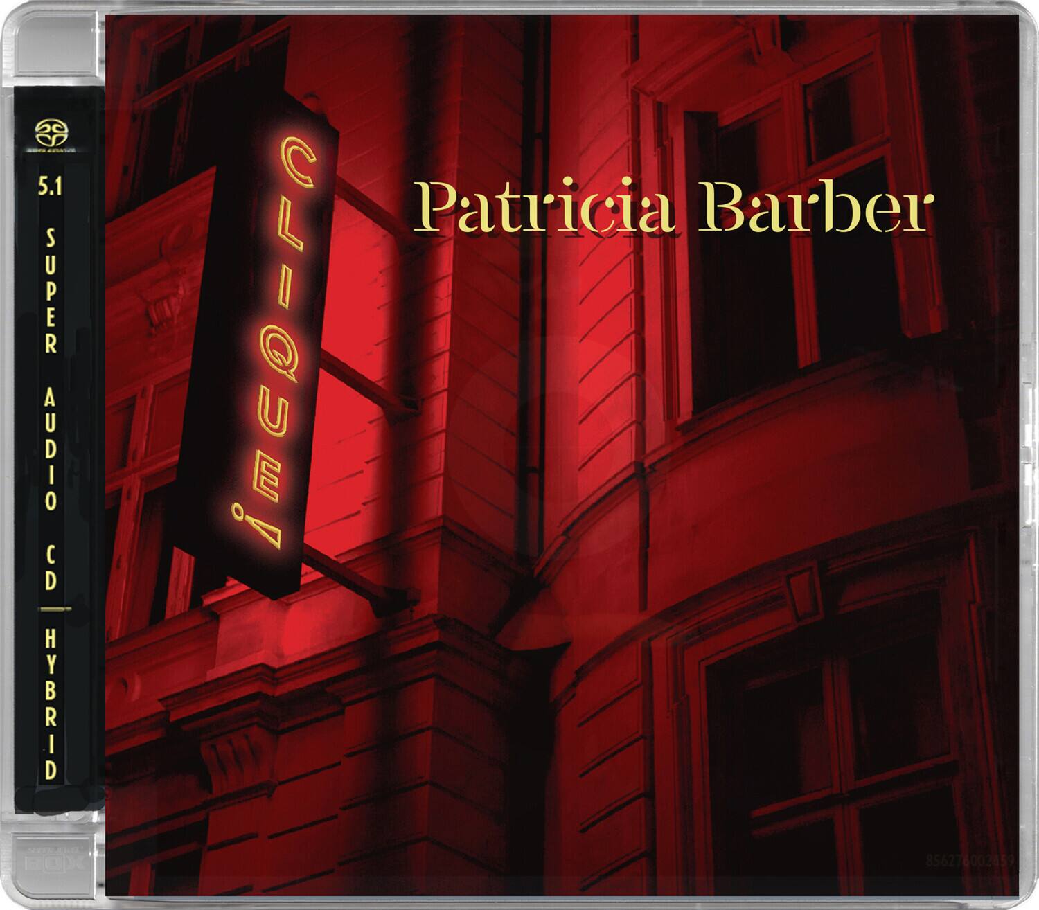 Patricia Barber - Clique   - SUPER-AUDIO CD [Super Audio CD (SACD)]