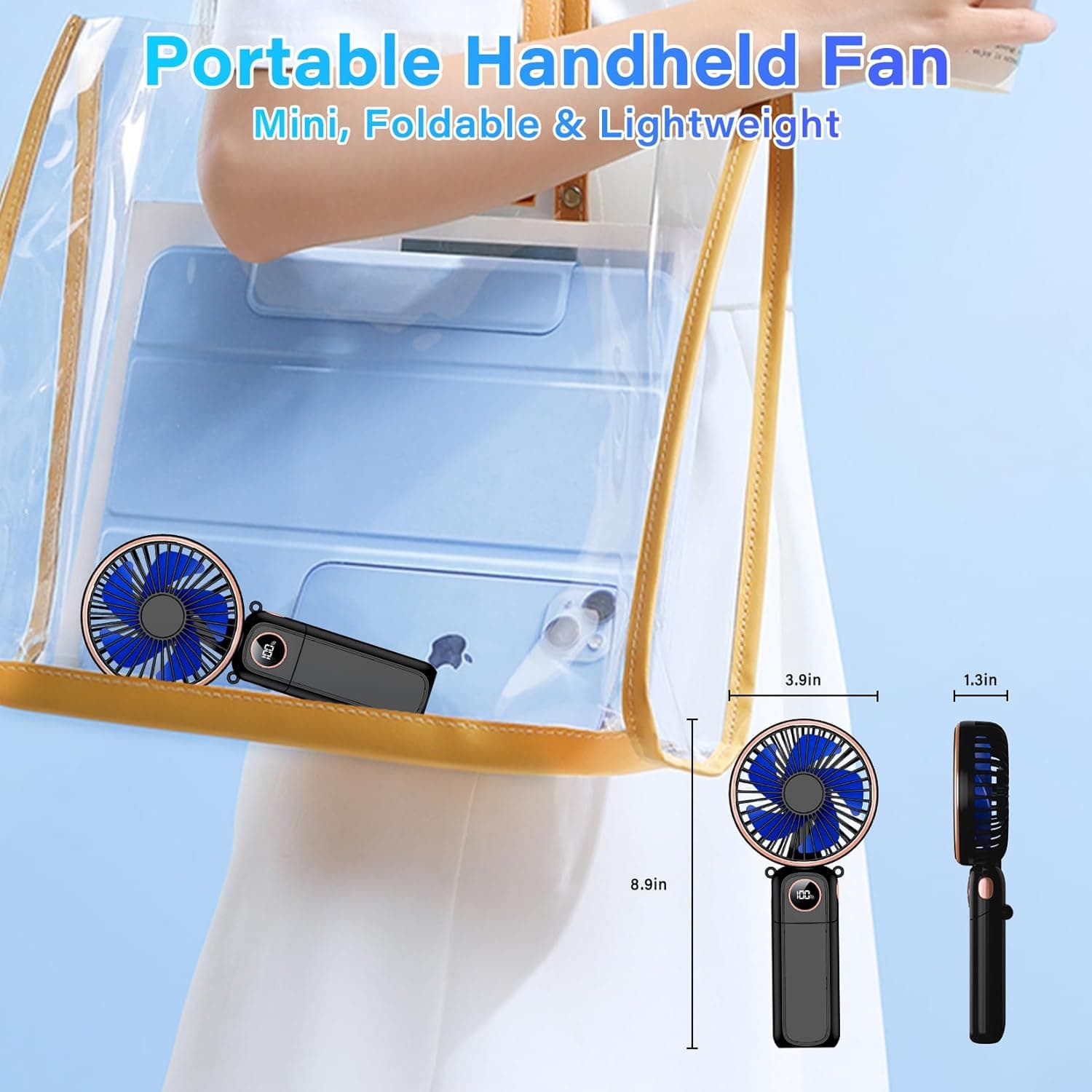 Portable Handheld Fan Mini, Foldable & Lightweight  
3.9in 1.3in 8.9in