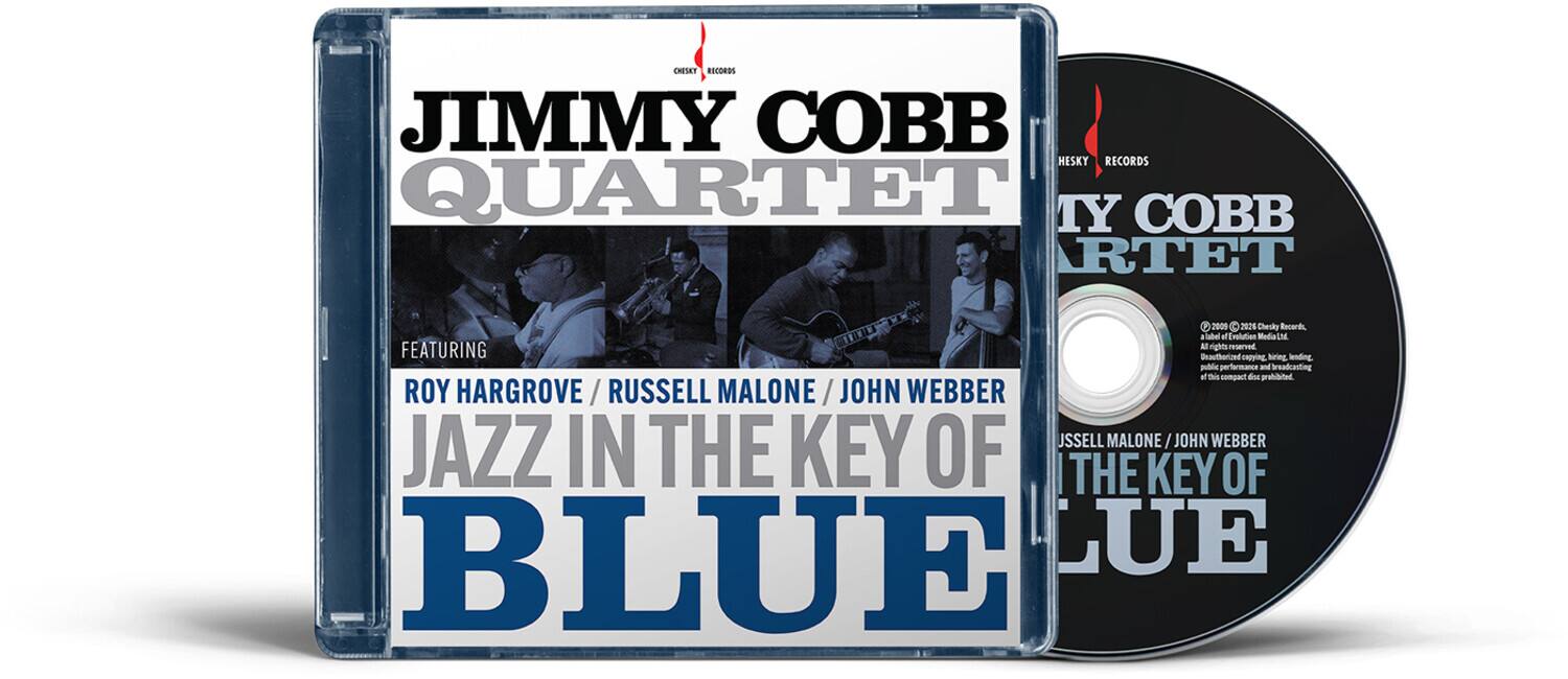 JIMMY COBB QUARTET  
JAZZ IN THE KEY OF BLUE  
FEATURING  
ROY HARGROVE / RUSSELL MALONE / JOHN WEBBER  

HESKY RECORDS  
2009 2026  

Dhesiy Records  
All rights reserved  
Unauthorized copying, broadcasting, and public performance of this recording is prohibited.