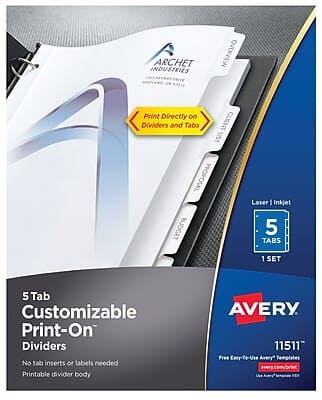 ARCHET INDUSTRIES

Print Directly on Dividers and Tabs

5 Tab Customizable Print-On Dividers
No tab inserts or labels needed
Printable divider body

Laser | Inkjet

5 TABS
1 SET

AVERY
11511
Free Easy-To-Use Avery Templates
avery.com/print