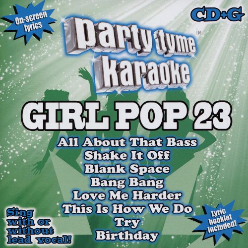  Party Tyme Karaoke: Girl Pop, Vol. 23 [CD + G]