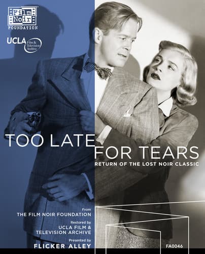Front. Too Late for Tears   - BLU-RAY.