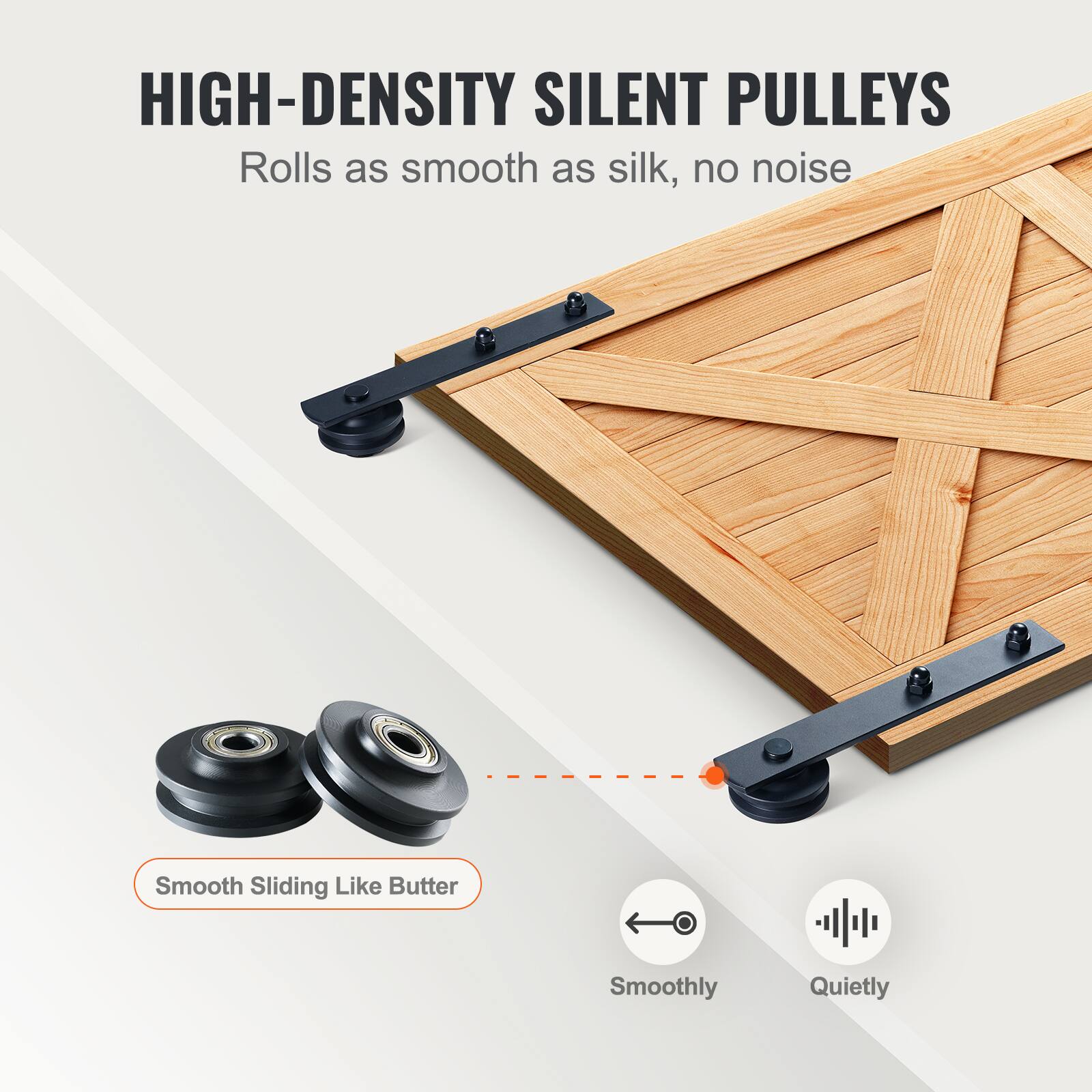 HIGH-DENSITY SILENT PULLEYS  
Rolls as smooth as silk, no noise  

Smooth Sliding Like Butter  

Smoothly  
Quietly