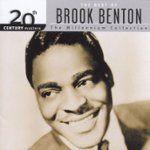 Front Standard. 20th Century Masters: The Millennium Collection: Best of Brook Benton [CD].