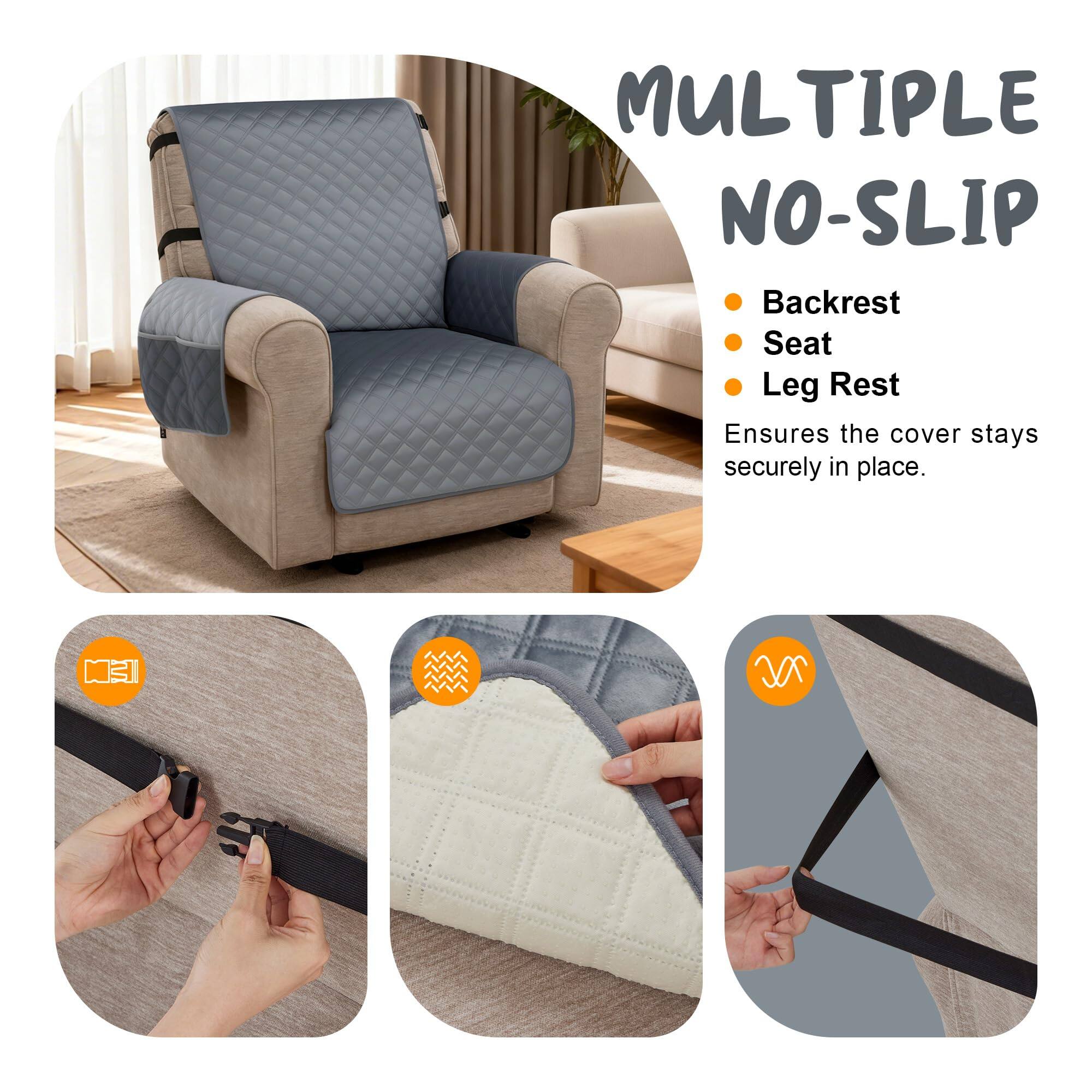 MULTIPLE NO-SLIP  
Backrest  
Seat  
Leg Rest  

Ensures the cover stays securely in place.