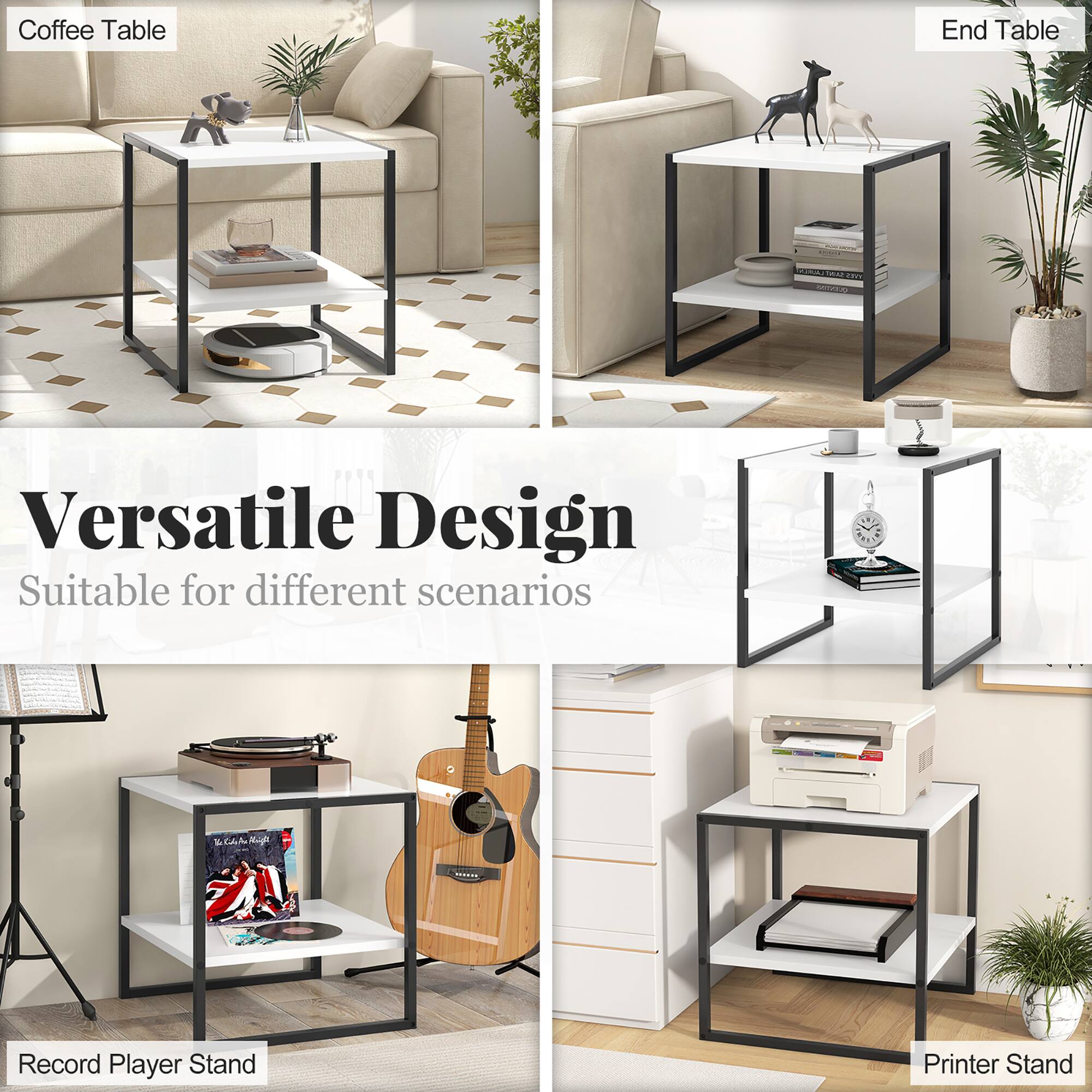 Coffee Table  
End Table  

Versatile Design  
Suitable for different scenarios  

Record Player Stand  
Printer Stand