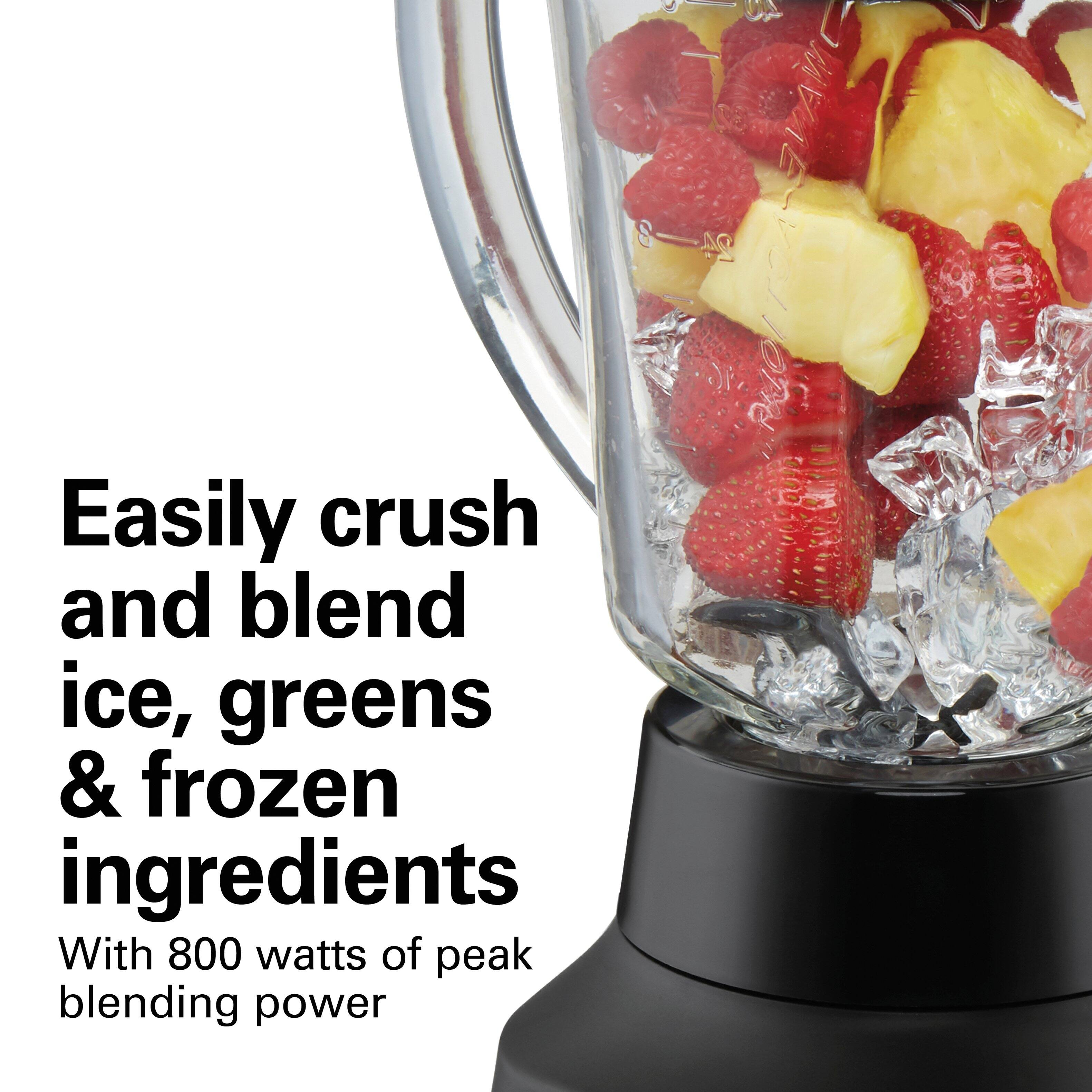 24
Easily crush and blend ice, greens & frozen ingredients With 800 watts of peak blending power