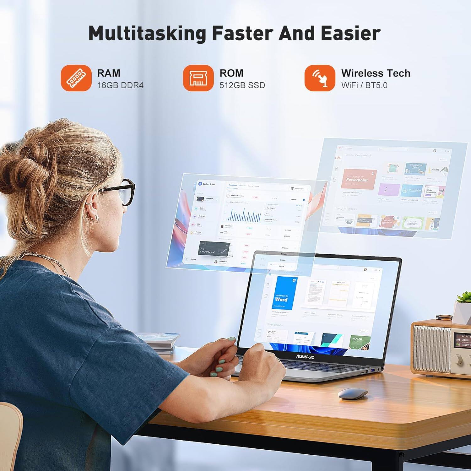 Multitasking Faster And Easier

RAM 16GB DDR4  
ROM 512GB SSD  
Wireless Tech WiFi / BT5.0