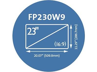 FP230W9  
23" (286.7mm) (16:9)  
11.29" (286.7mm)  
20.07" (509.8mm)